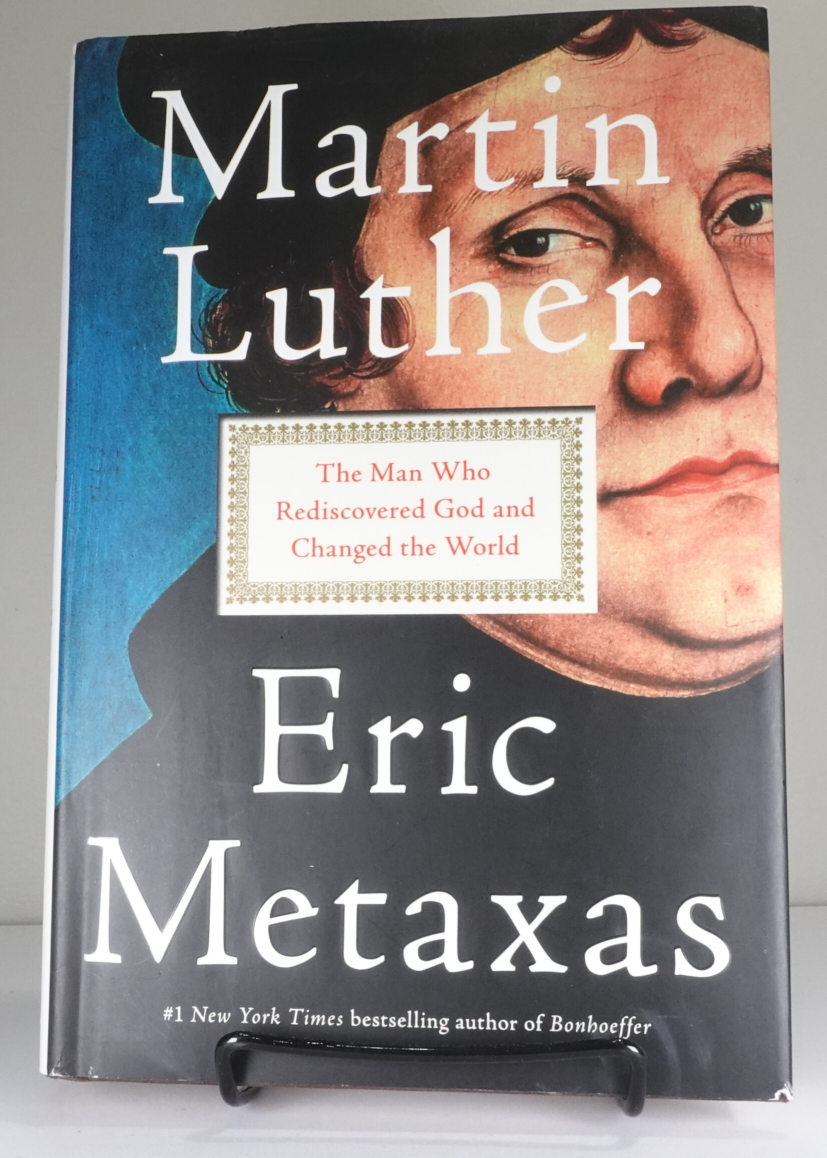 Viking Martin Luther: The Man Who Rediscovered God and Changed the World