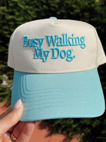 Busy Walking My Dog. Blue Vintage Trucker Hat