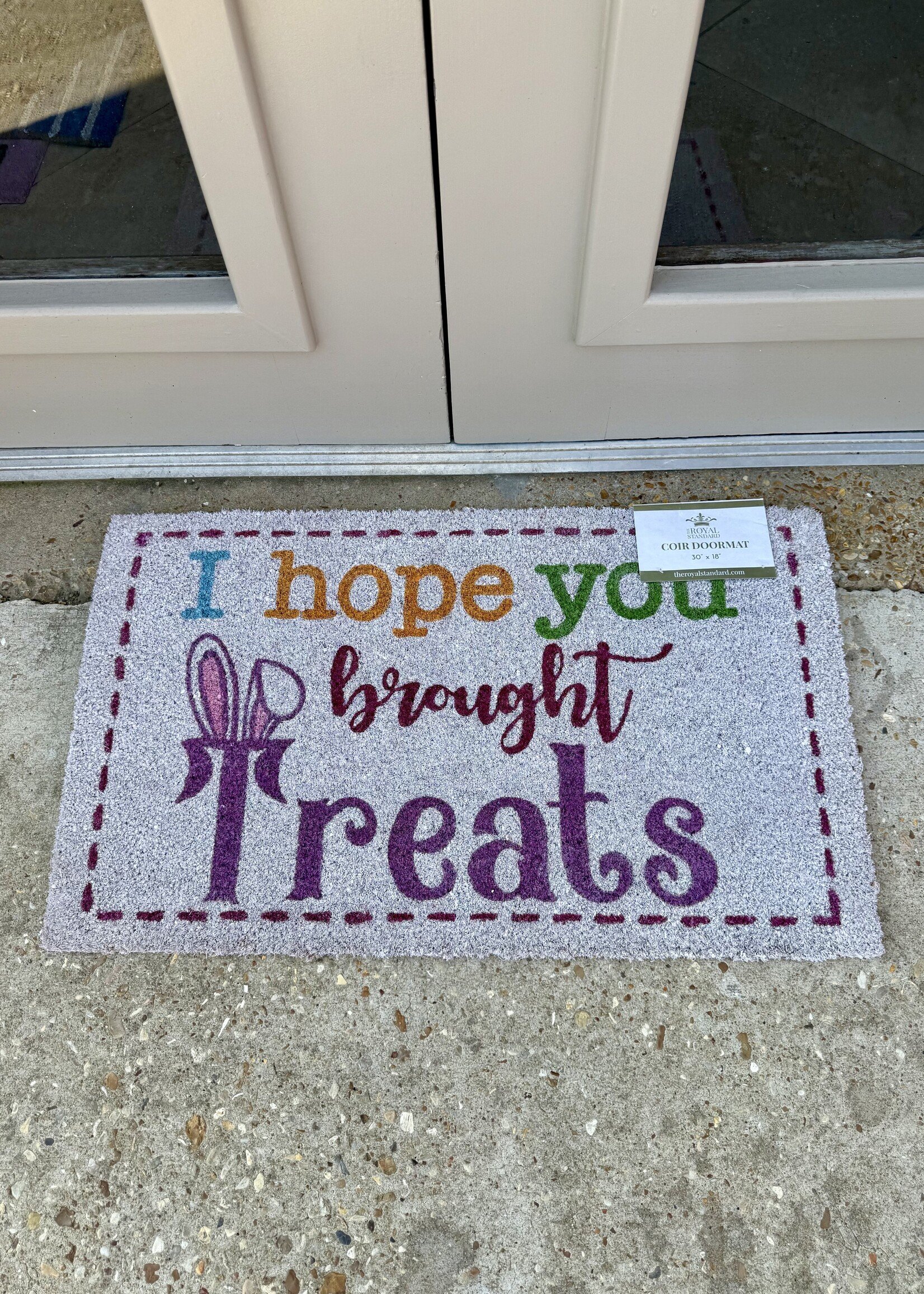 The Royal Standard I Hope You Brought Treats Coir Doormat
