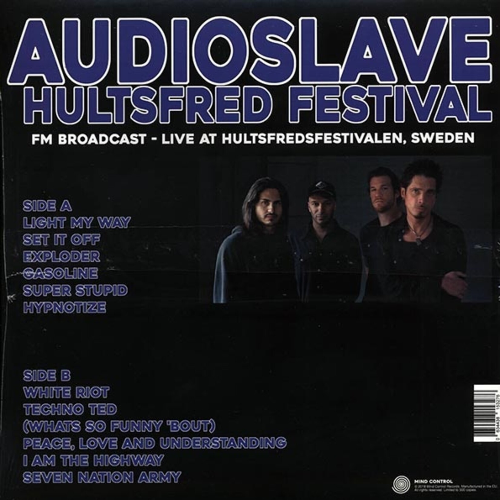 Audioslave - Hultsfred Festival: FM Broadcast Live At Hultsfredfestivalen, Sweden (Mind Control) (Ltd. 500 Copies)