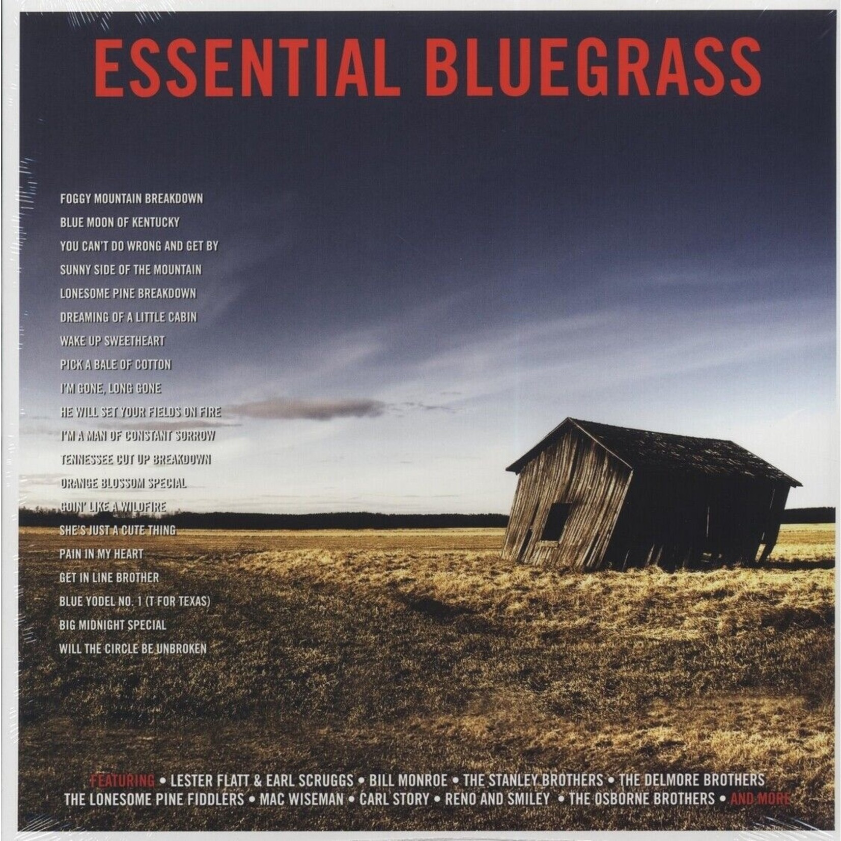 Bill Monroe, Flatt & Scruggs, The Stanley Brothers, Etc. - Essential Bluegrass (Not Now Music)