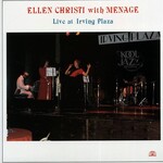 Ellen Christi, Menace - Live At Irving Plaza (Soul Note)