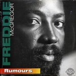 Freddie McGregor - Rumours (Gone Clear) (Orig. Press)