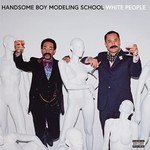 Handsome Boy Modeling School - White People (2LP-white vinyl)