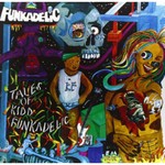 Funkadelic - Tales Of Kidd Funkadelic (Ace Records/Westbound)