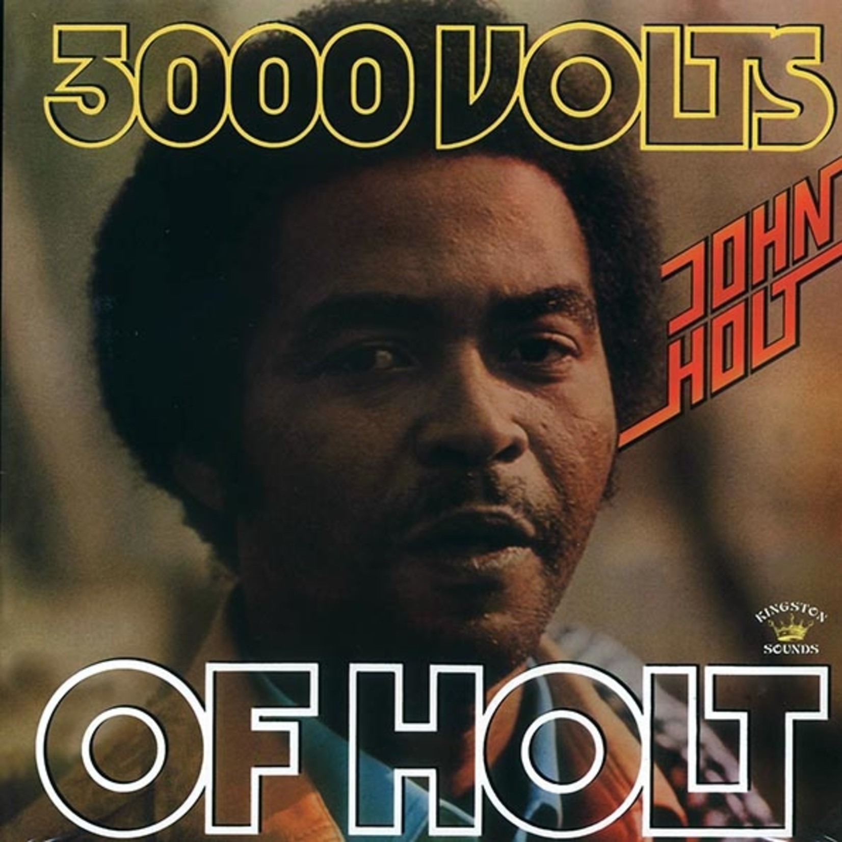 John Holt - 3000 Volts Of Holt (Kingston Sounds/Jamaican Recordings) (180g)