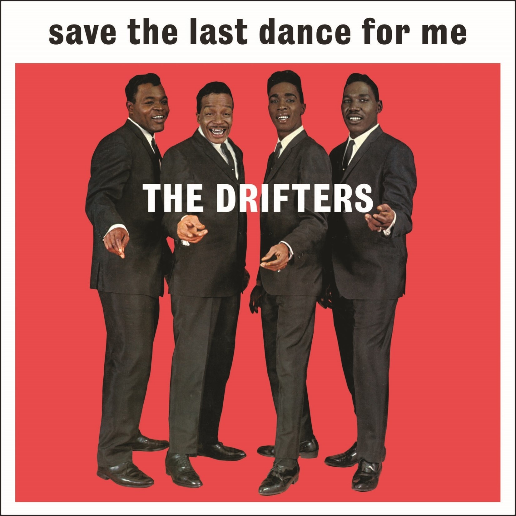 The Drifters - Save The Last Dance For Me (Not Now Music) (180g)