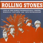 The Rolling Stones - Live At The Hawaii International Center, Honolulu, July 28th, 1966: KPOI FM Broadcast (Magic Dice) (Ltd. 500 Copies)