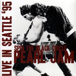 Pearl Jam - Spin The Black Circle: Live In Seattle '95 (Room On Fire)