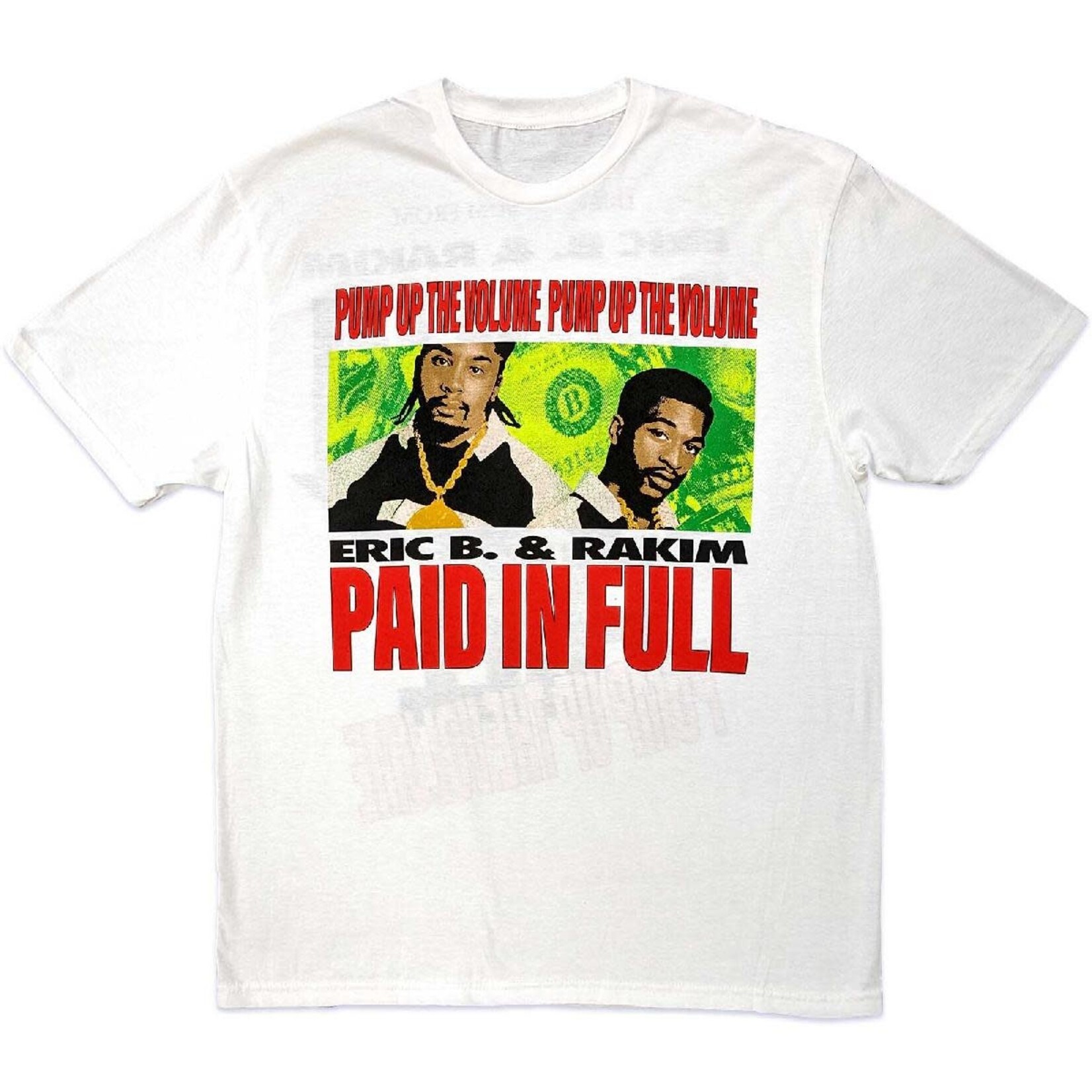 Eric B. & Rakim Unisex T-Shirt: Pump Up The Volume (Back Print)