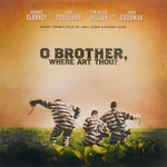 O Brother, Where Art Thou? Soundtrack