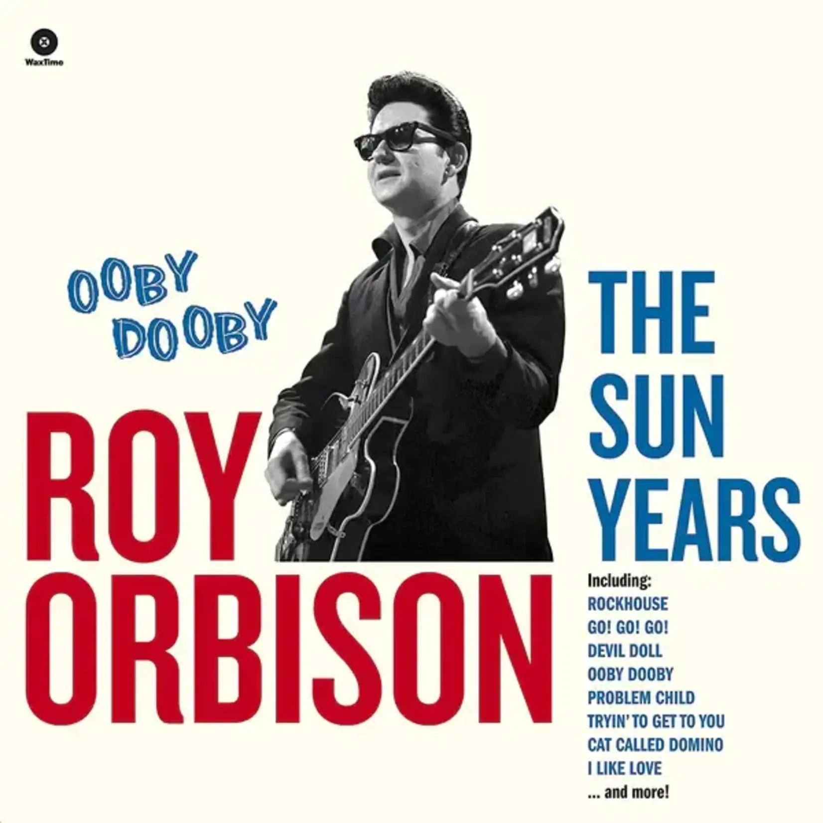Roy Orbison - Ooby Dooby: The Sun Years
