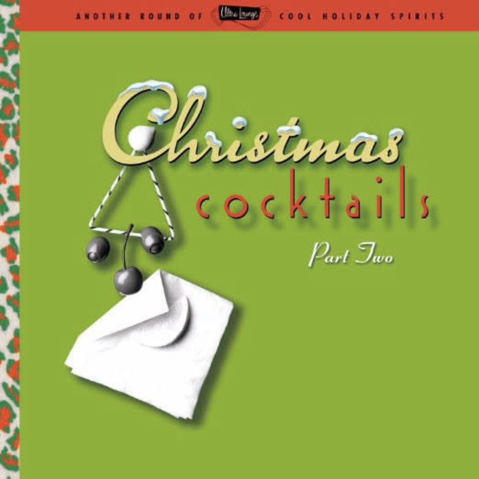 Christmas Cocktails Part Two (2 LP) (nm) near mint