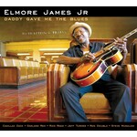 Elmore James Jr. - Daddy Gave Me The Blues - CD