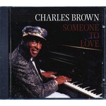 Charles Brown - Someone To Love (CD)