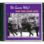 The Guess Who - This Time Long Ago (2CD)