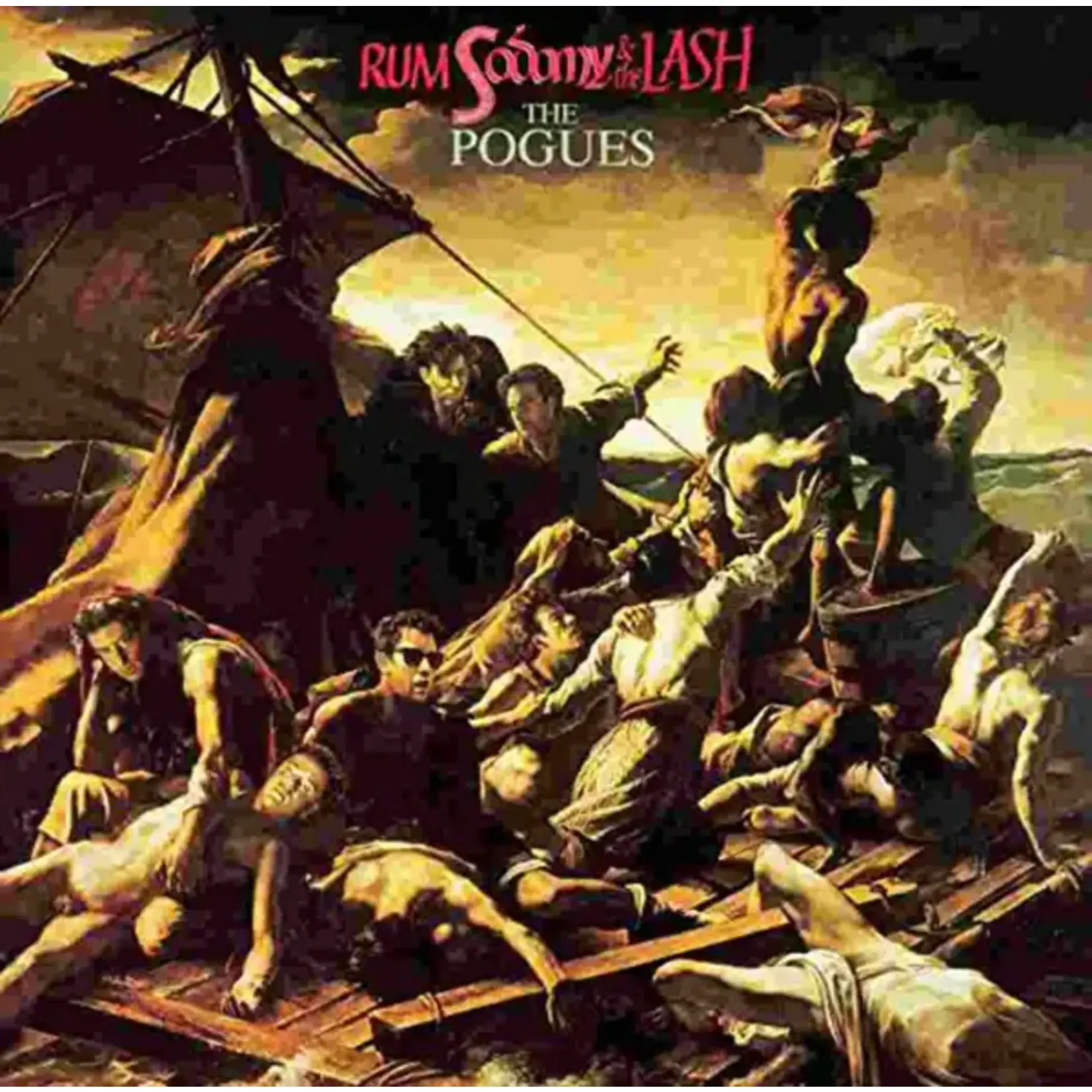 The Pogues - Rum Sodomy & The Lash