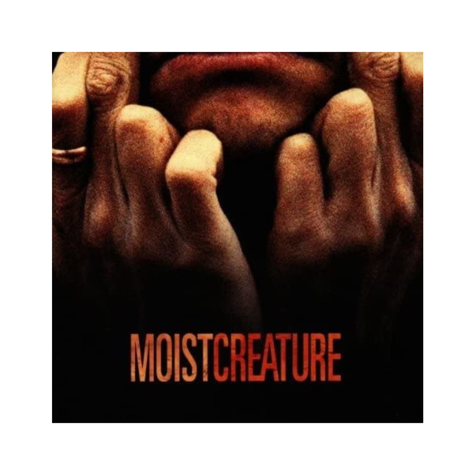 Moist - Creature