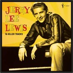 Jerry Lee Lewis - 16 Killer Hits Collection