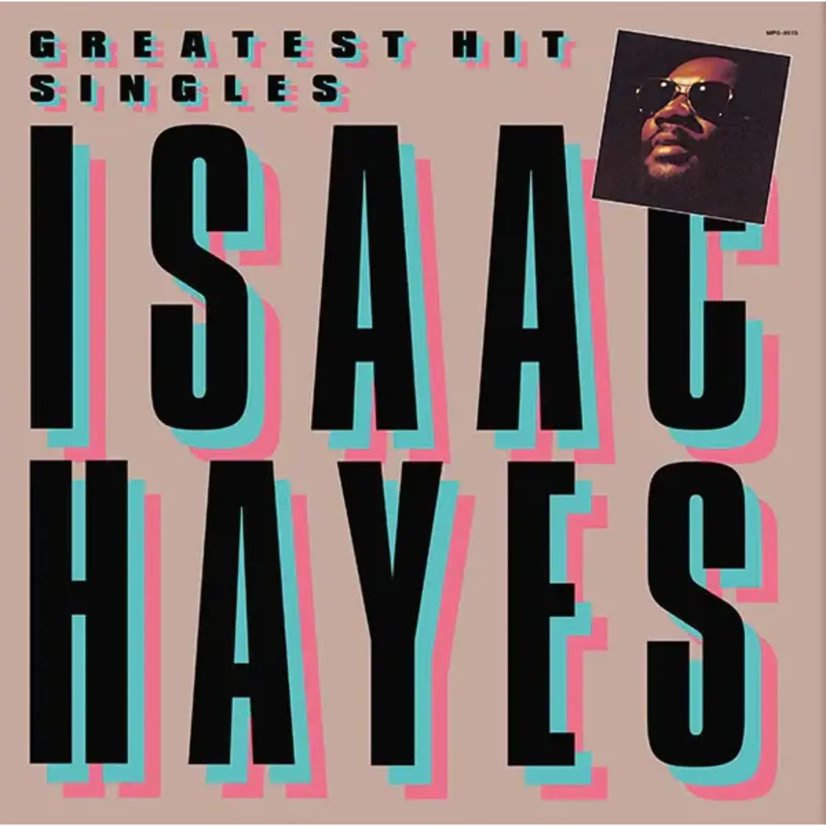 Isaac Hayes - Greatest Hit Singles