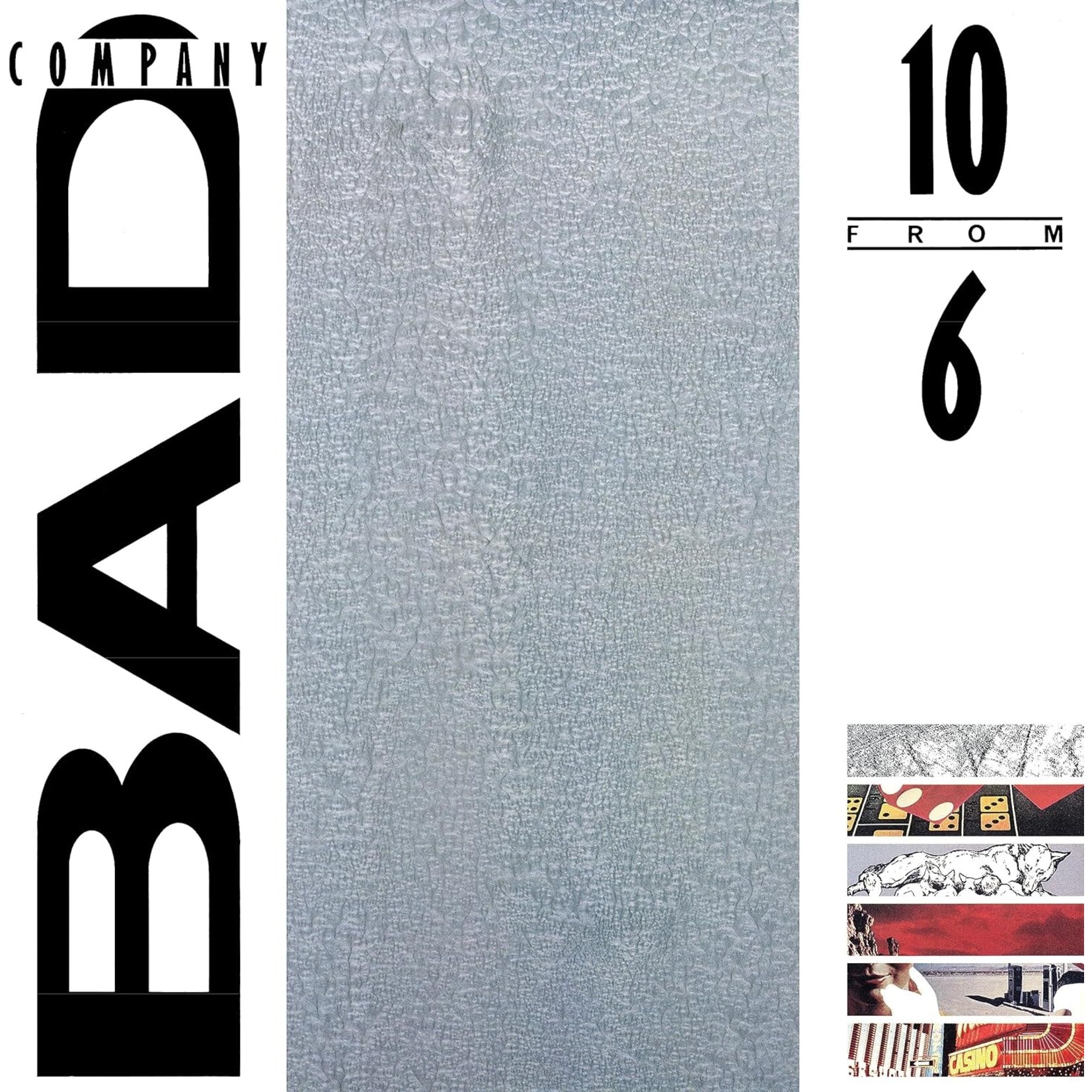 Bad Company - 10 From 6