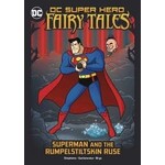 DC SUPER HERO FAIRY TALES SUPERMAN & RUMPELSSTILTSKIN RUSE