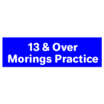 13 & Over Morning Group