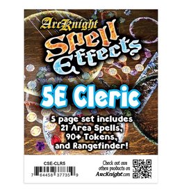 ArcKnight Spell Effects: 5E Cleric