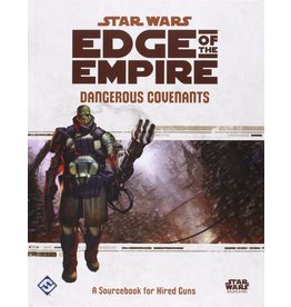 Fantasy Flight Games Star Wars RPG: Edge of the Empire: Dangerous Covenants