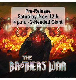 The Relentless Dragon Prerelease: Magic: The Brothers' War: 2-Headed Giant Sealed Deck - 4pm