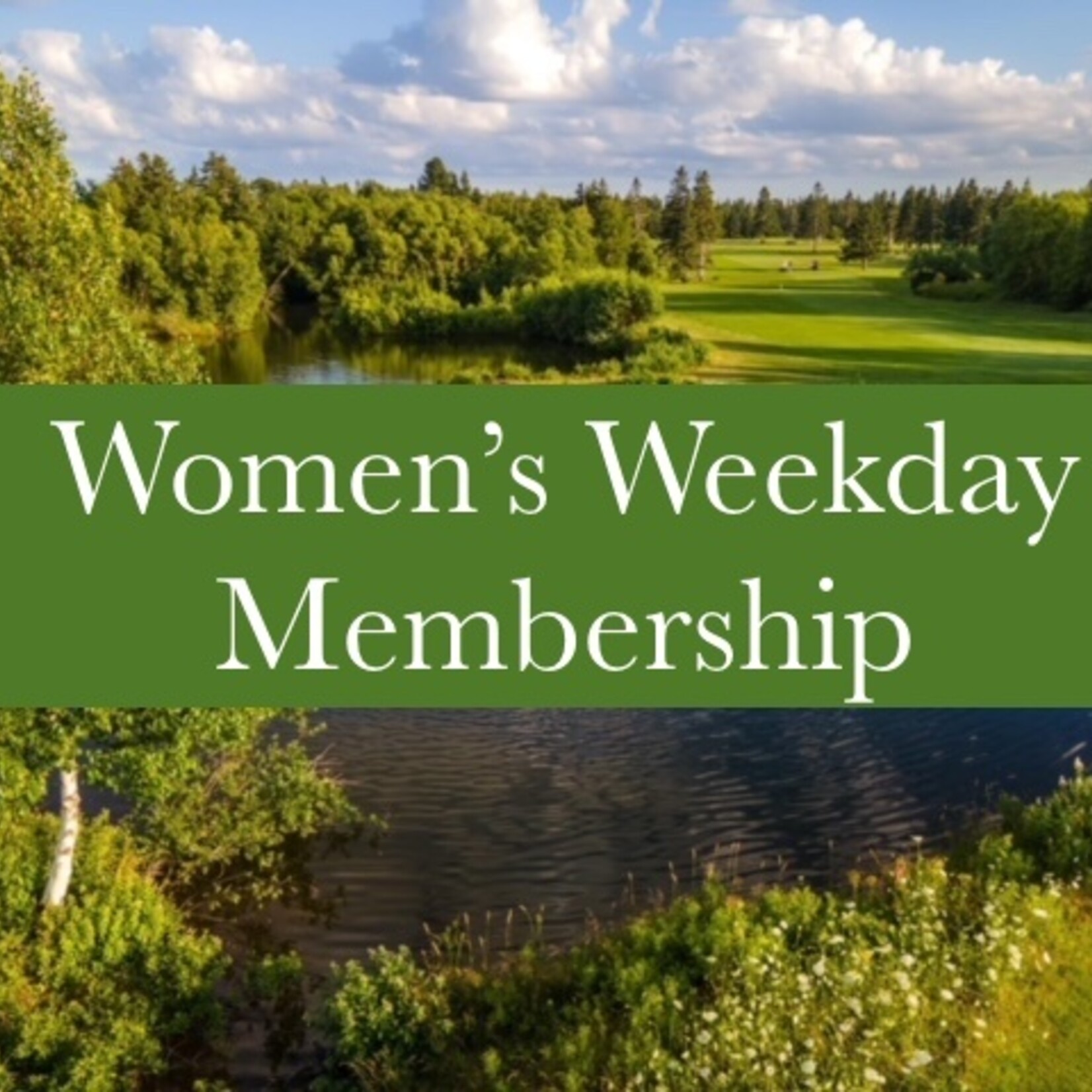 2025 Women's Weekday Membership with Shared Cart
