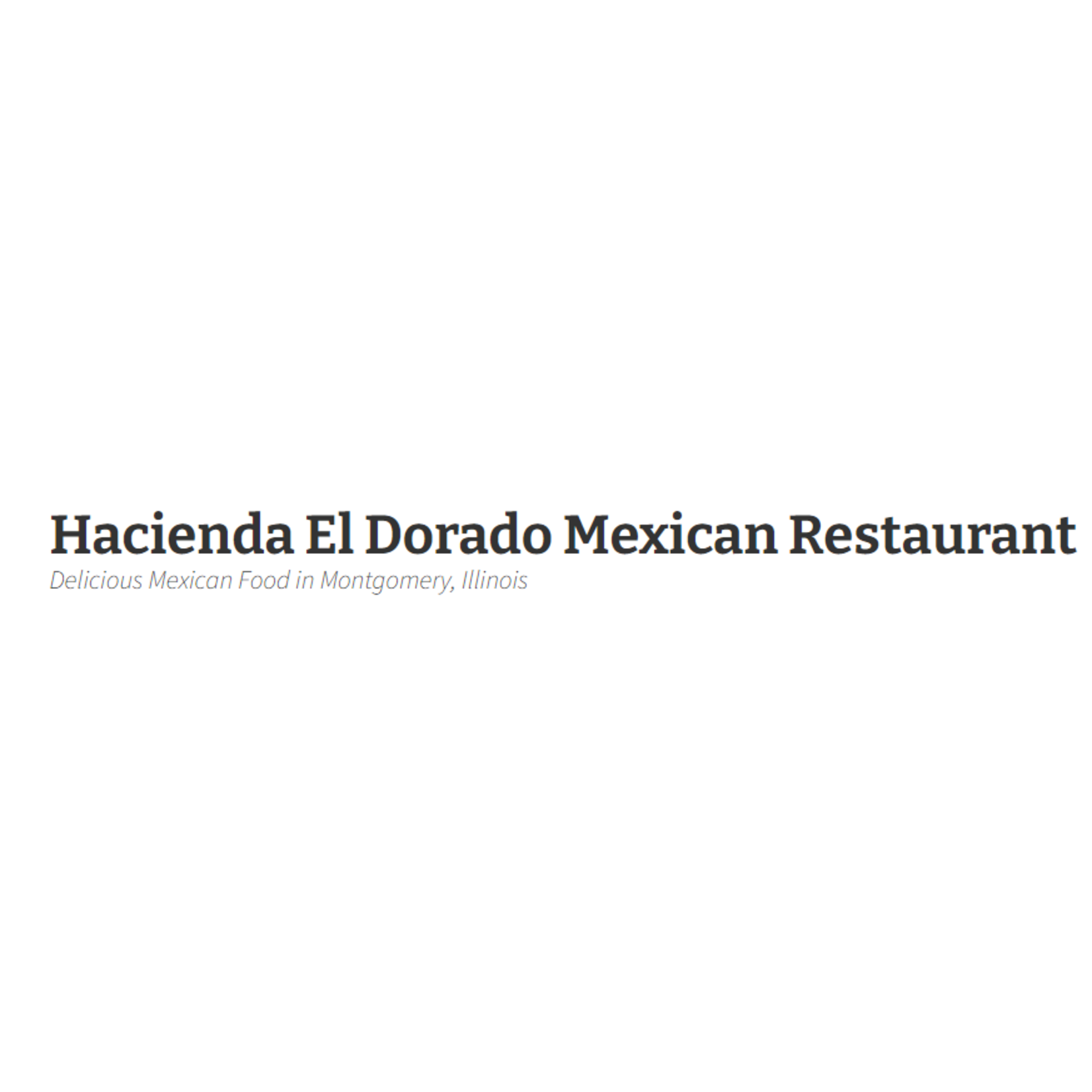 Hacienda El Dorado-Montgomery Hacienda El Dorado-Montgomery $10.00 Dining Certificate