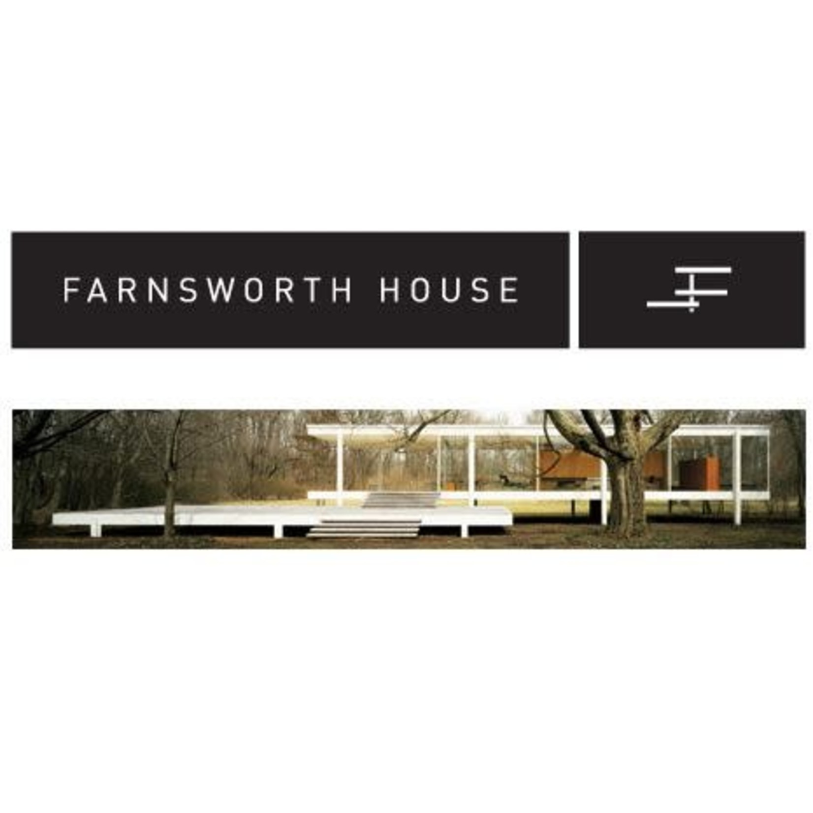 Edith Farnsworth House-Plano Edith Farnsworth House-Plano $30.00 House Tour Admission