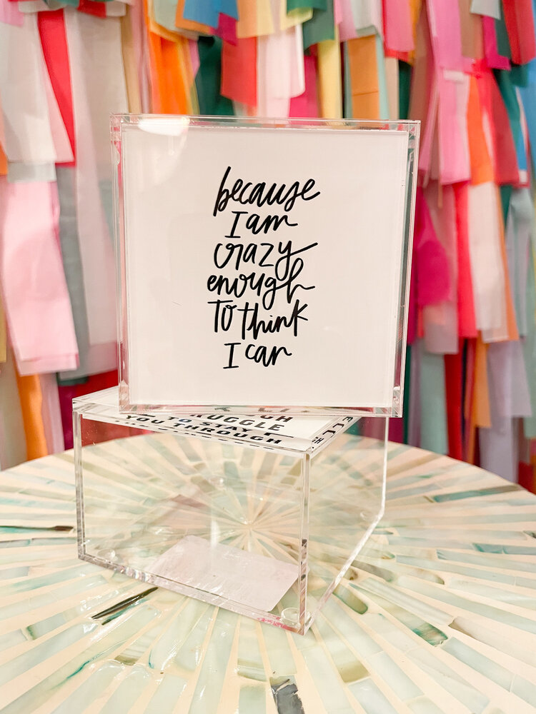 Deny Designs Crazy Enough to Think I Can Acrylic Box