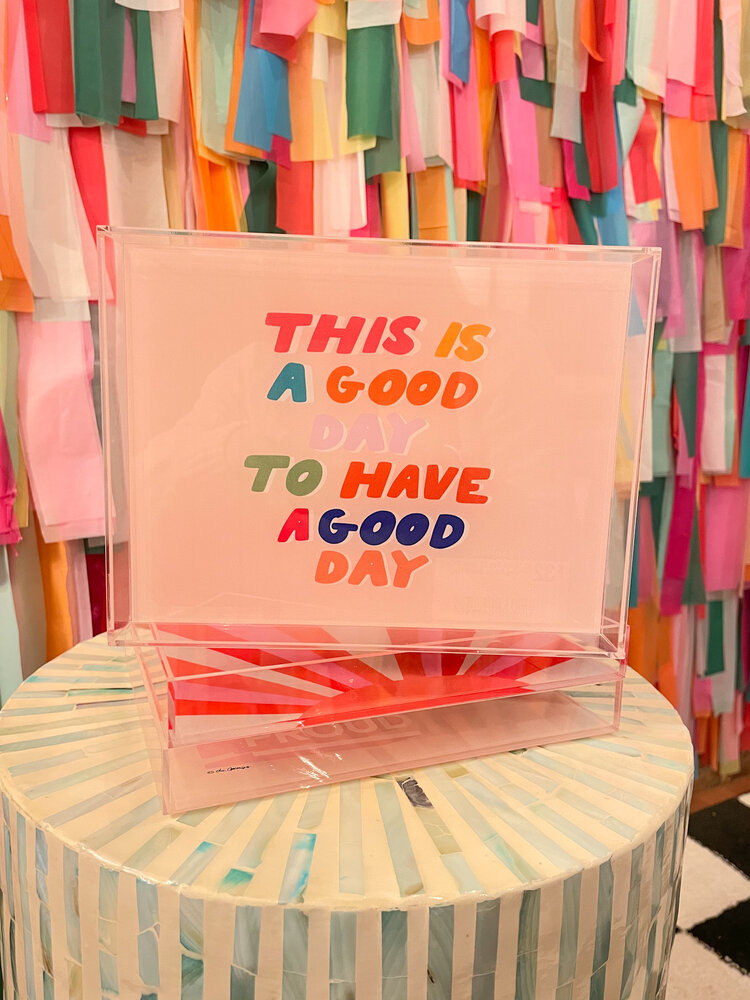 Deny Designs Good Day To Have A Good Day Acrylic Small Tray