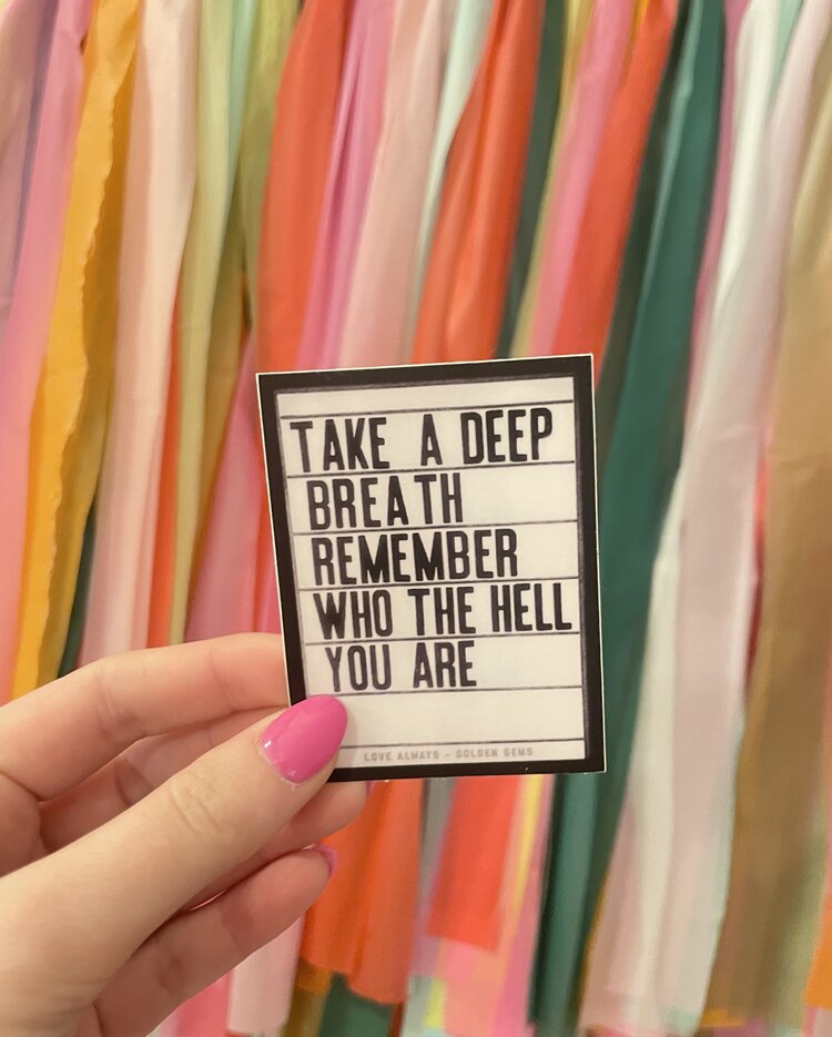 Golden Gems Take a Deep Breath Sticker