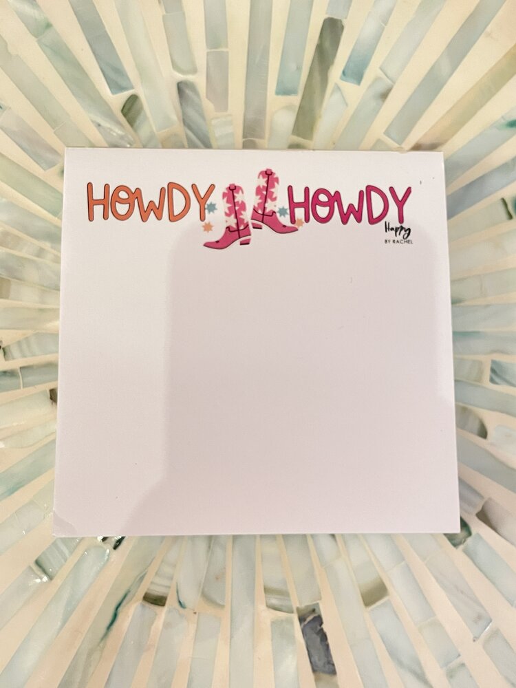 Happy By Rachel Howdy Howdy Chunky Notepad