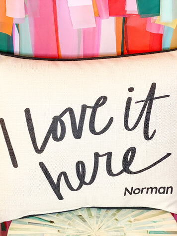 Little Birdie I LOVE IT HERE Pillow