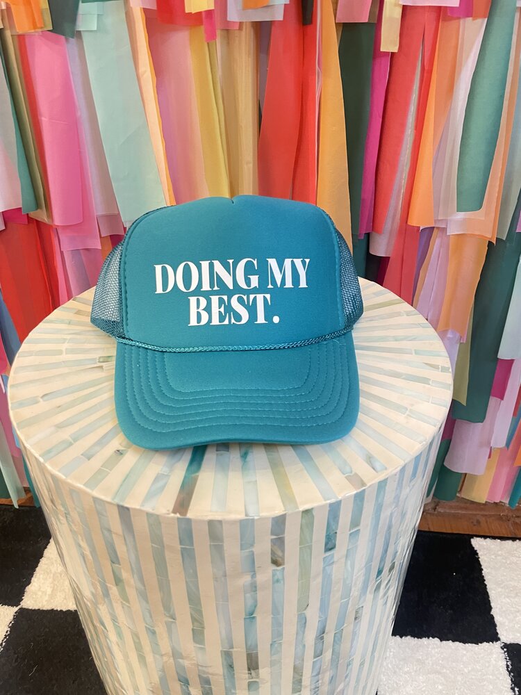 Xtra Design Doing My Best Trucker Hat