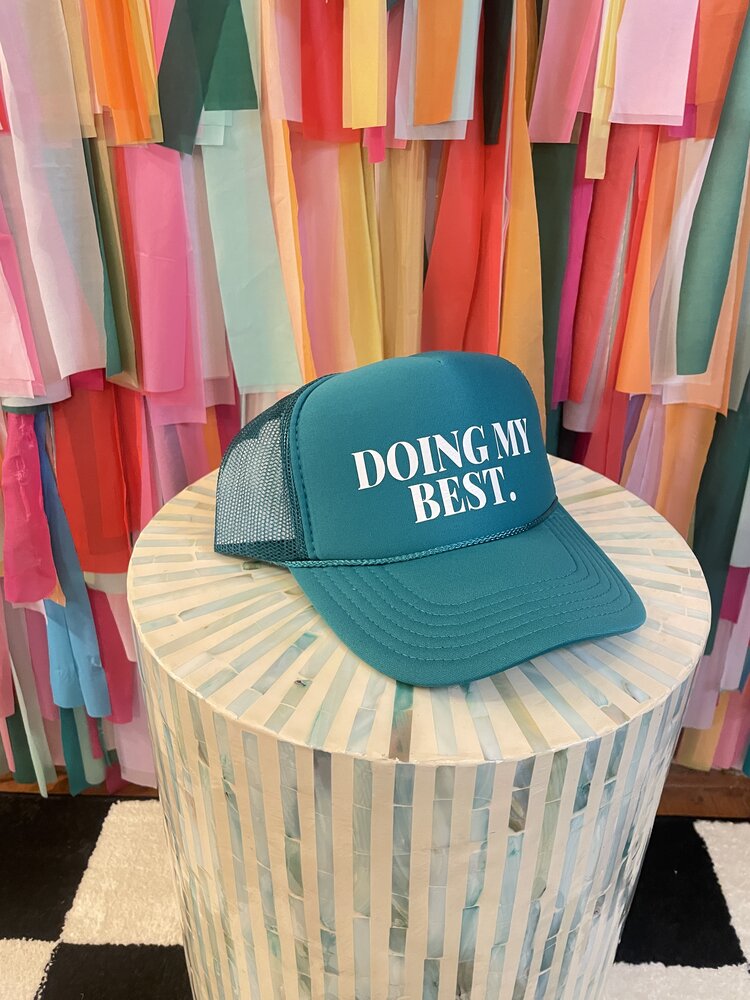 Xtra Design Doing My Best Trucker Hat