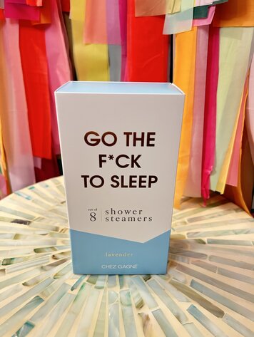 Chez Gagne Shower Steamer - Go The F To Sleep