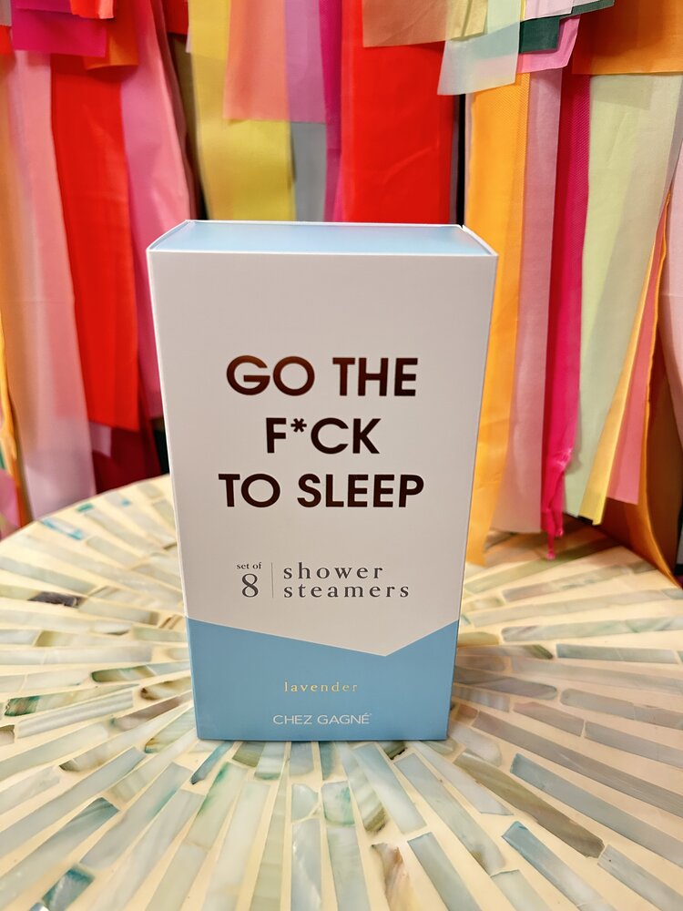 Chez Gagne Shower Steamer - Go The F To Sleep