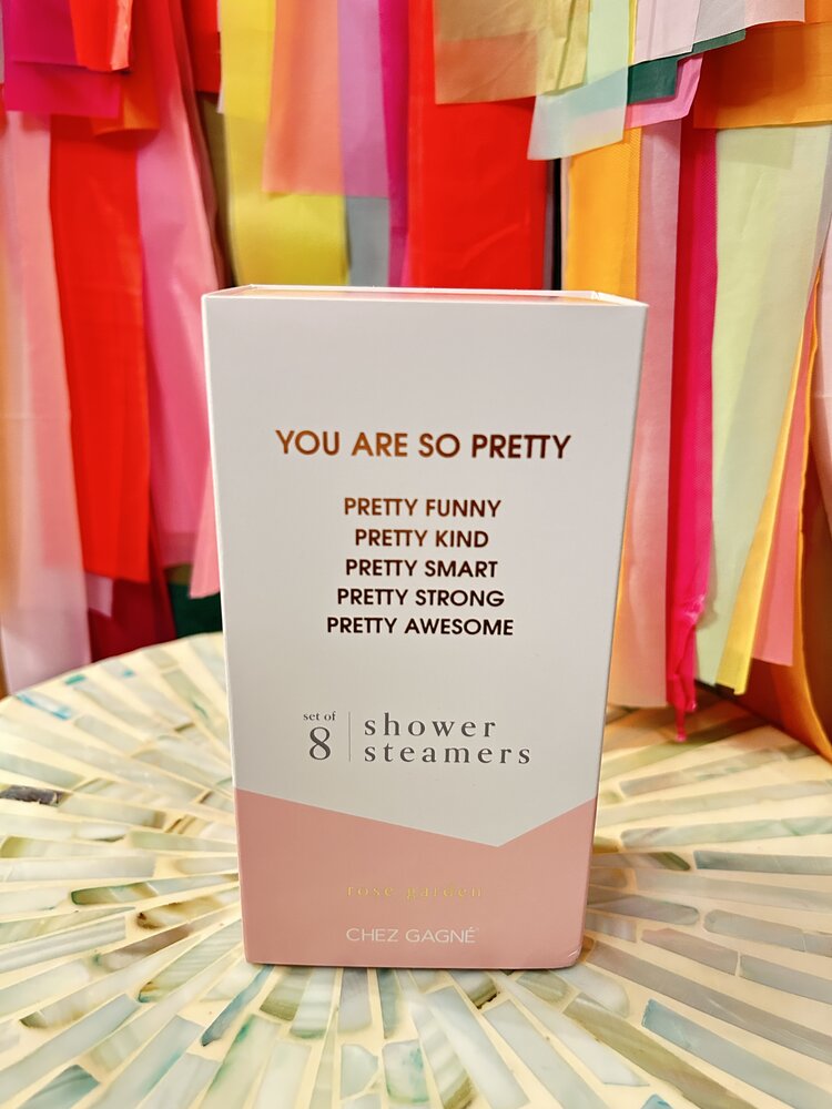 Chez Gagne Shower Steamer - You Are So Pretty