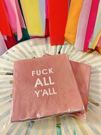 Chez Gagne F All Y'all Cocktail Napkin