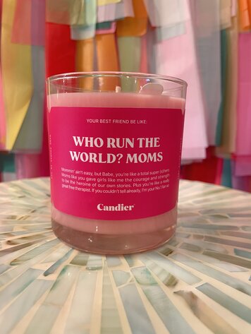 Candier Who Run The World? Moms Candle