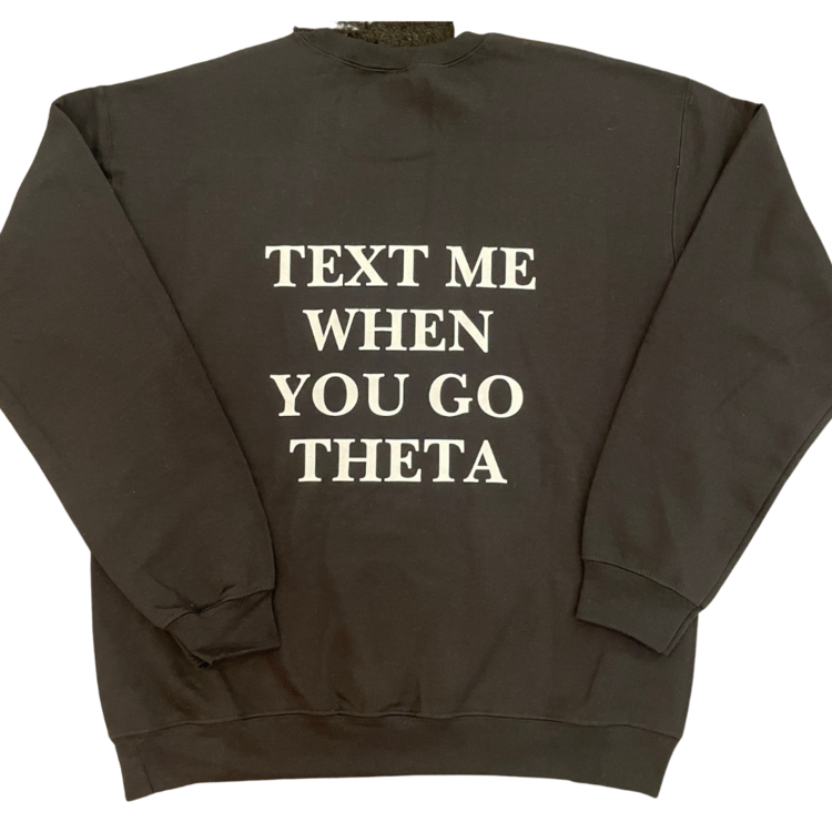 Duo Threads Text Me Crewneck - Kappa Alpha Theta