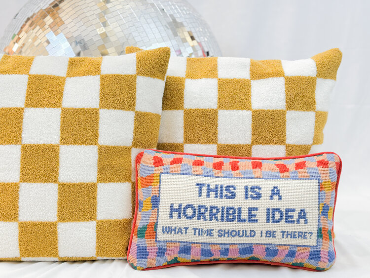 Furbish Horrible Idea Needlepoint Pillow