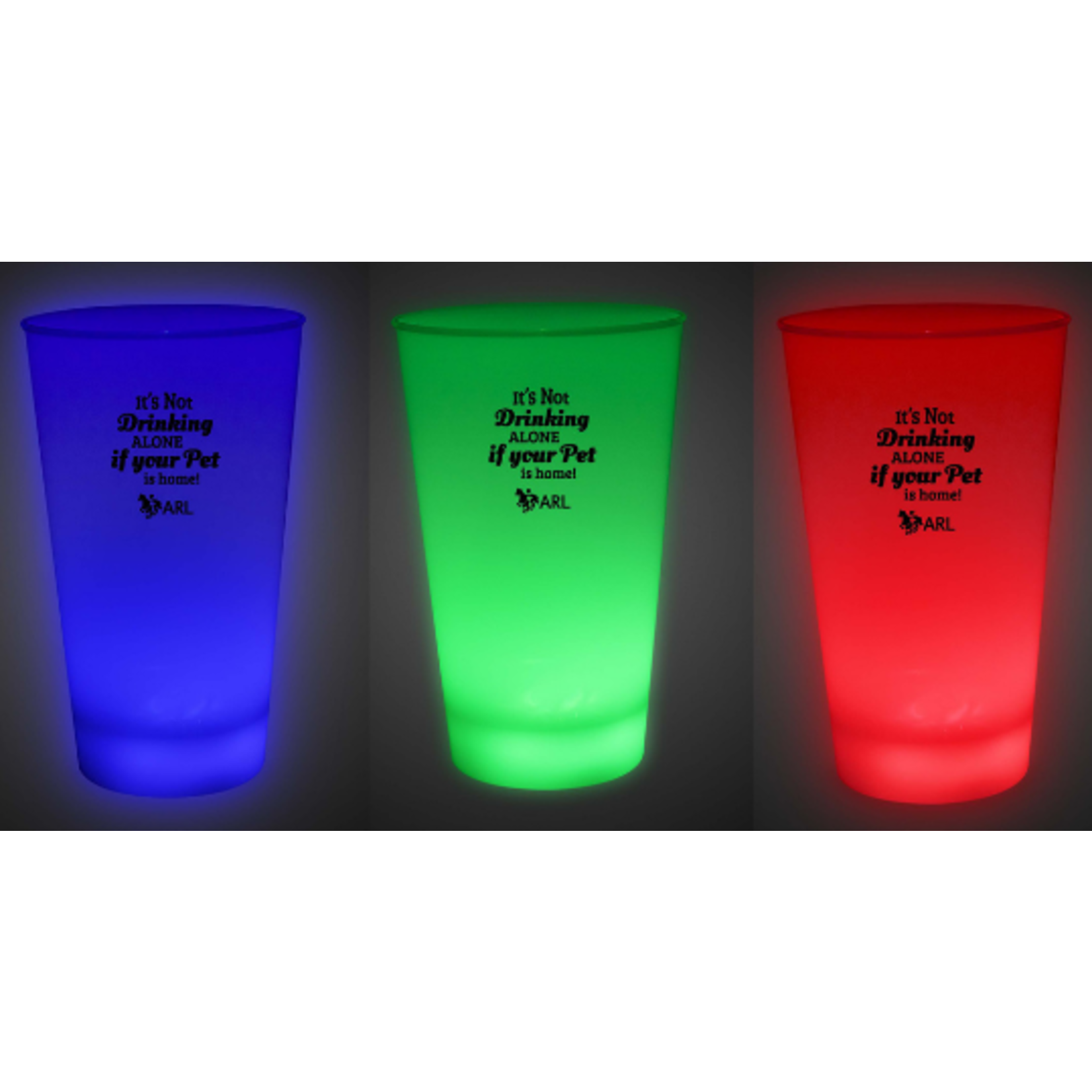 It's Not Drinking Alone If Your Pet Is Home" Light Up Pint Glass