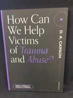 HOW CAN WE HELP VICTIMS OF TRAUMA A