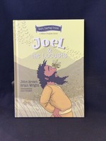 Joel and the Locusts: The Minor Prophets Book